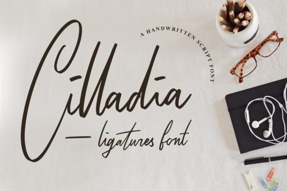 Cilladia: The Relaxed Handwritten Font for Polished Branding